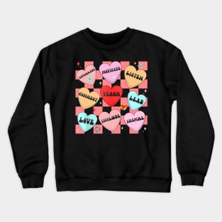 Groovy Teach Love Inspire Candy Happy Valentines Day Crewneck Sweatshirt